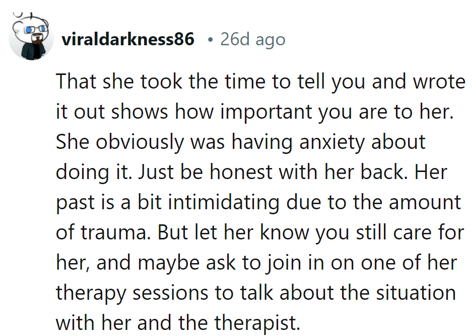 He's got a front-row seat to her emotional rollercoaster.