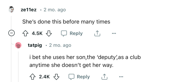 She probably uses her son’s position to get her way at the beach