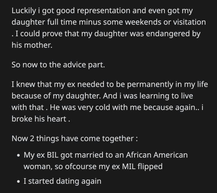 Things settled down when OP's former brother-in-law married an African-American woman. OP also started dating again.