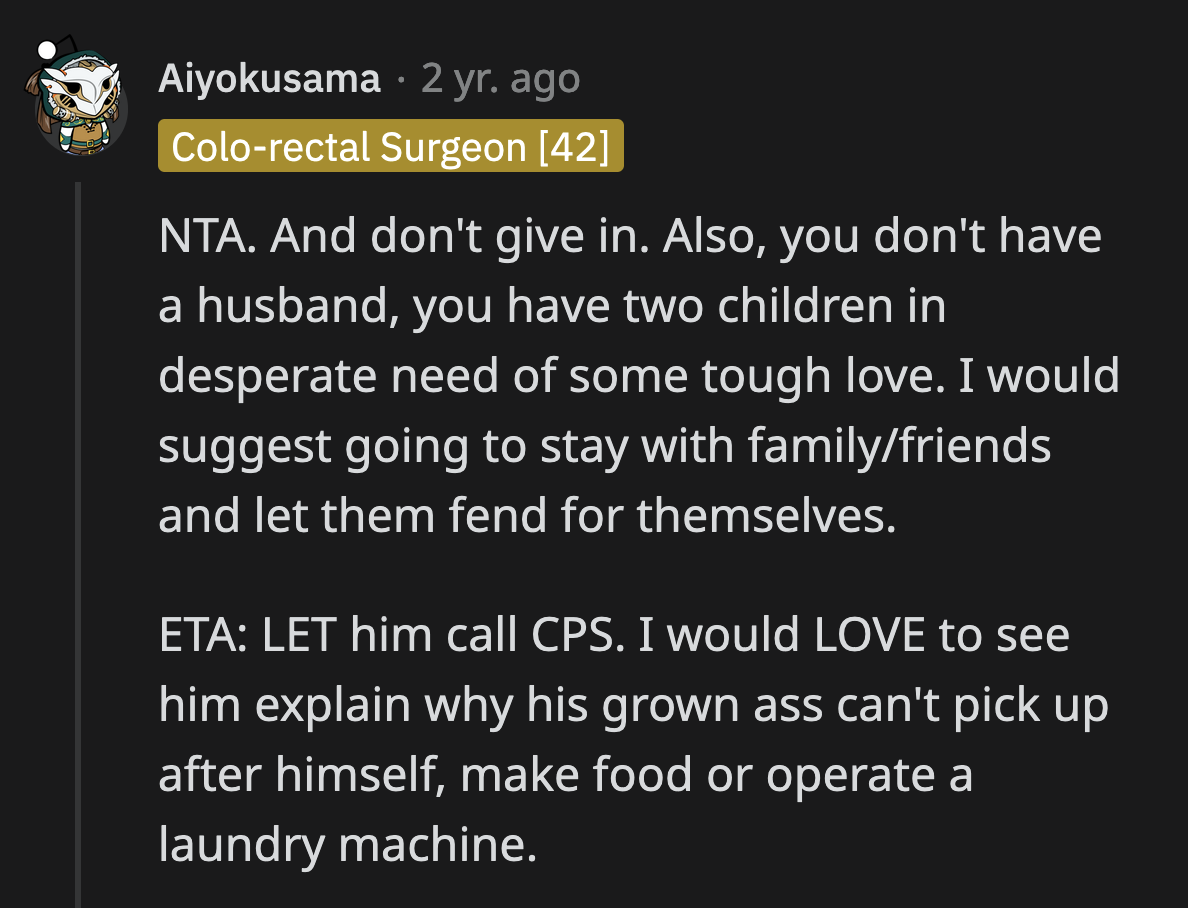 Anyone in OP's situation would be exhausted as well. Having an unsupportive partner like Dustin would be enough to make anyone go on 