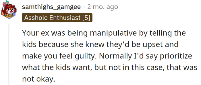 His ex was manipulative