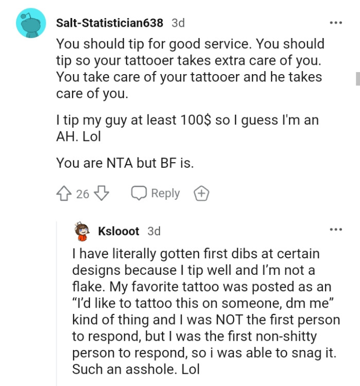 Take care of your tattoo artist, and they will take care of you.