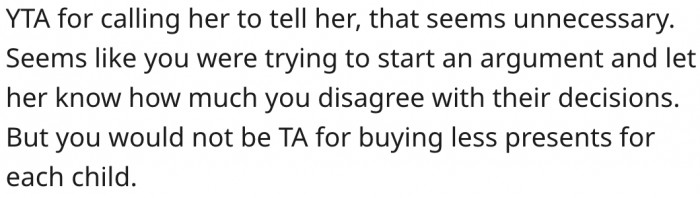 11. Telling her aunt about it was unnecessary.