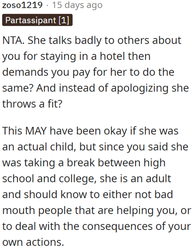 His sister would rather throw a fit than apologize for her rude attitude. She doesn't deserve his generosity.