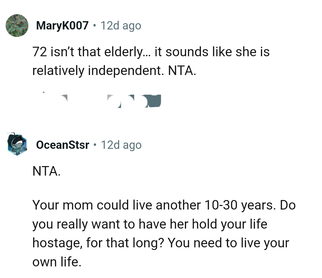 It sounds like she's relatively independent