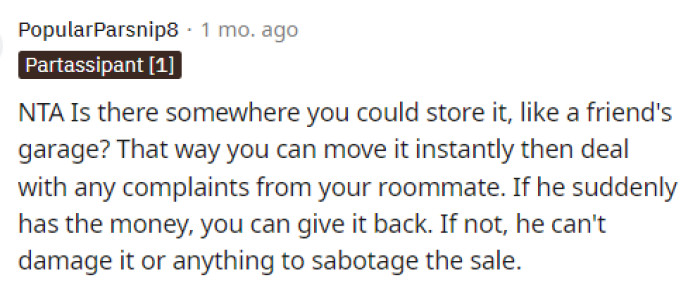 This isn't a bad idea either. It could encourage him to pay up for this, as he is obviously not inclined to do so now.