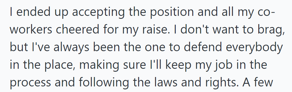 She accepted the position to cheers from coworkers, and was known for defending others and upholding laws.