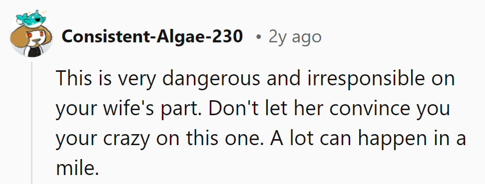 Safety's no joke, even over short distances. Keep the guard up!