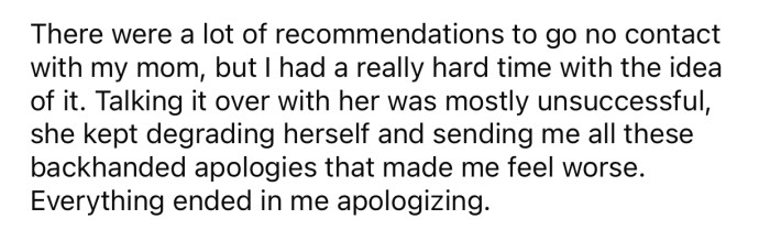 OP didn't feel like she was making any progress with her mom.