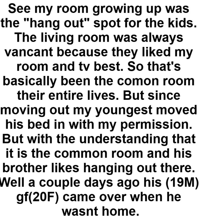 The living room was always vancant because OP's kids liked his room