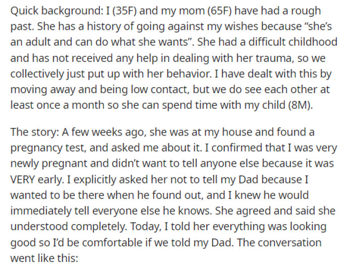 OP begins her post by giving us a little bit of background on her situation with her mom and their overall relationship.