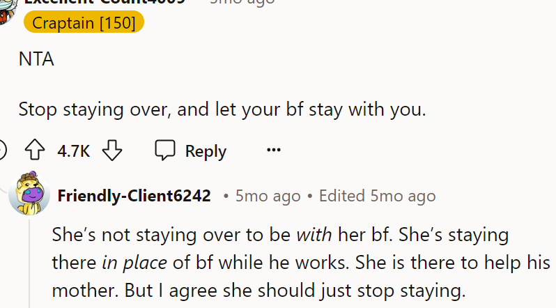 She should stop staying over