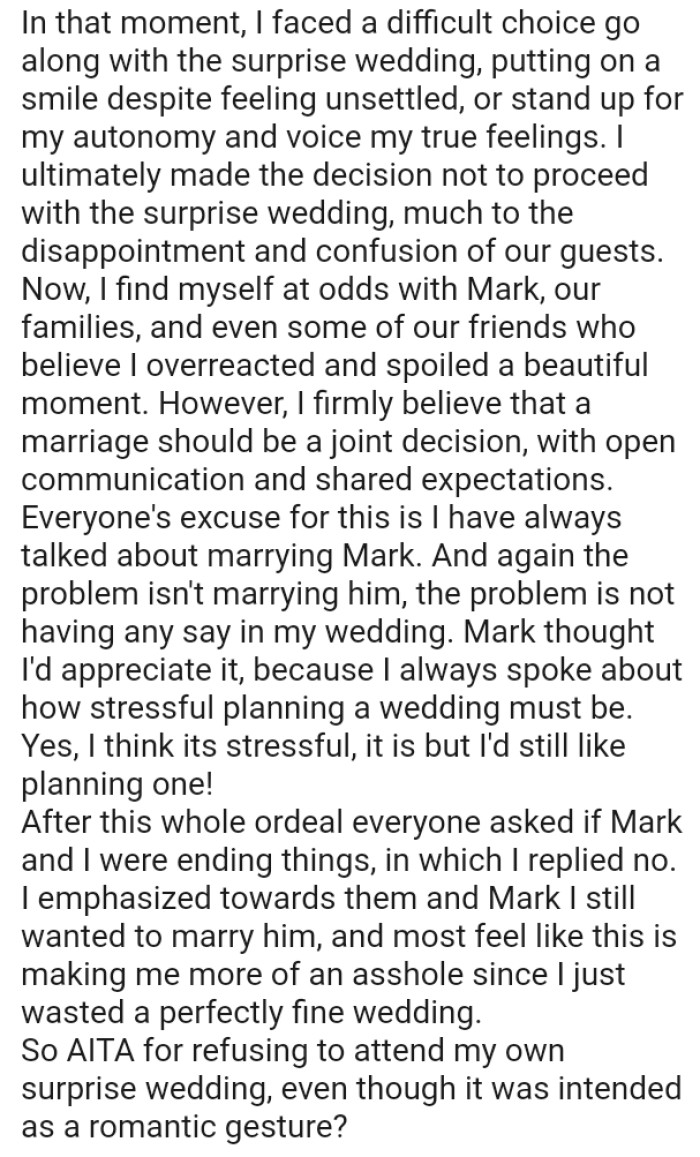 OP thought she'd appreciate it because she always spoke about how stressful planning a wedding must be