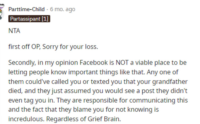 Facebook is definitely not a good place to announce to someone that their grandfather had passed so we're not sure what their thought process was.