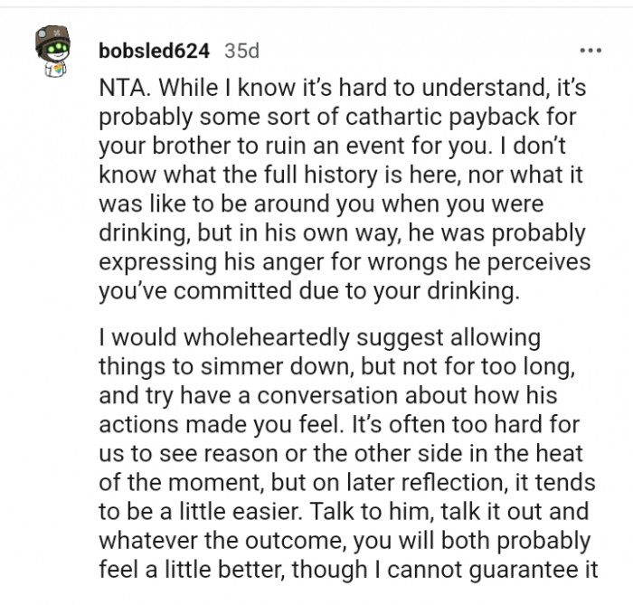 Have a conversation about how his actions made you feel