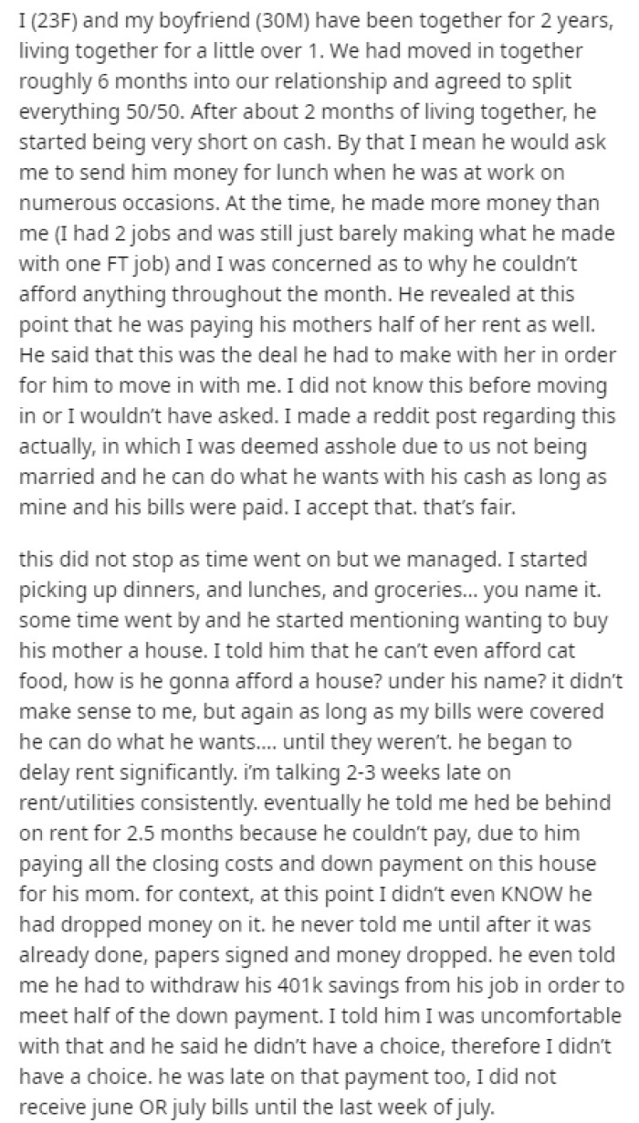 OP begins her post by explaining the situation that happened with her boyfriend and his mom, as well as how he didn't tell her about this agreement prior.