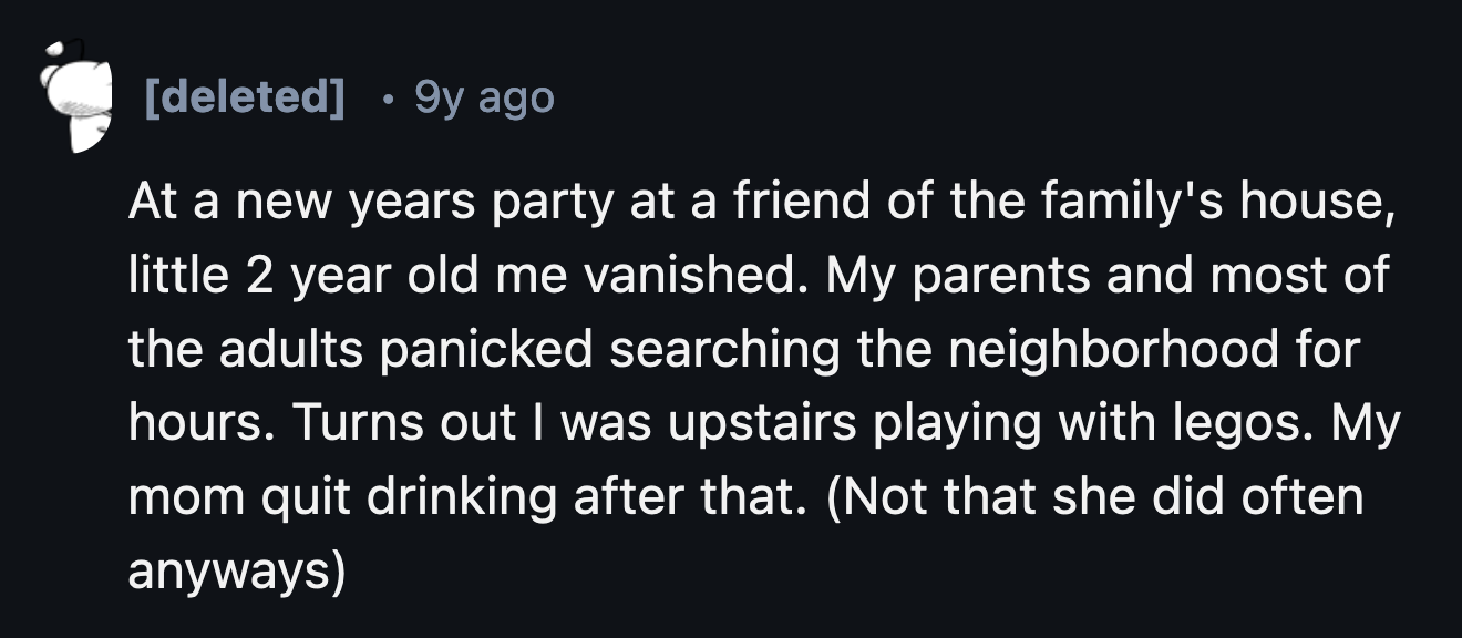 26. Kids end up in the oddest places to do the most mundane things.