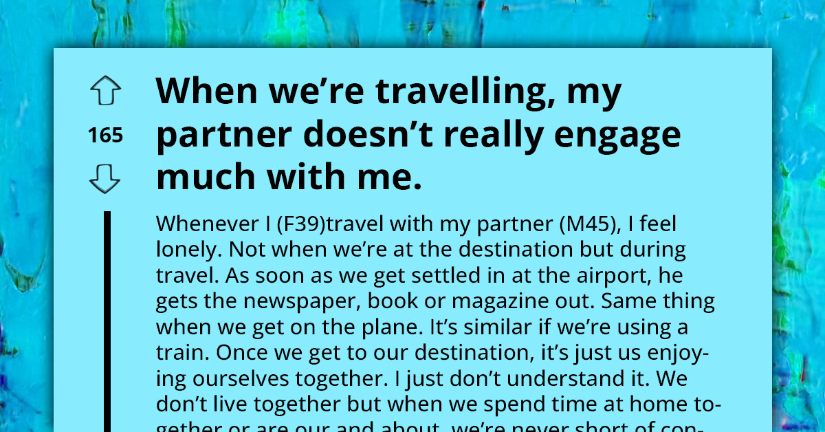 Perplexed Woman Grapples With Partner’s Emotional Distance On Vacations