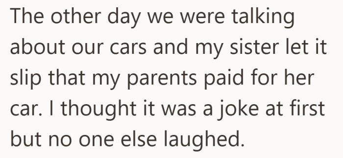 During a casual conversation about their cars, her sister casually revealed something she had never heard before.