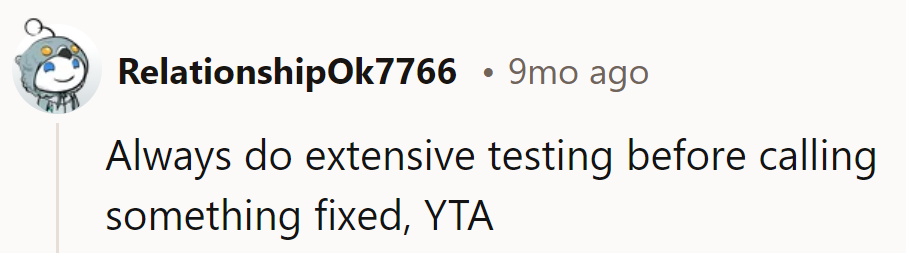 Lesson learned: test, test, and test again. Mea culpa!