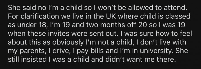 OP is two months away from being 20 years old but still couldn't attend because his aunt considered him a child.