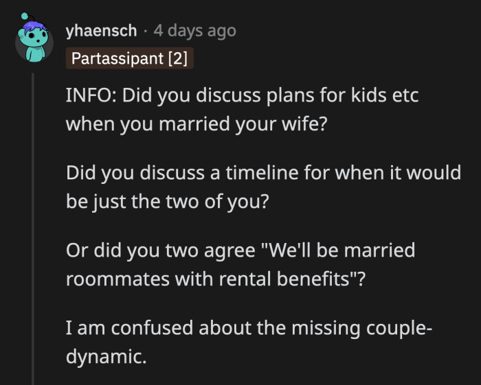 Does OP plan to have roommates permanently?