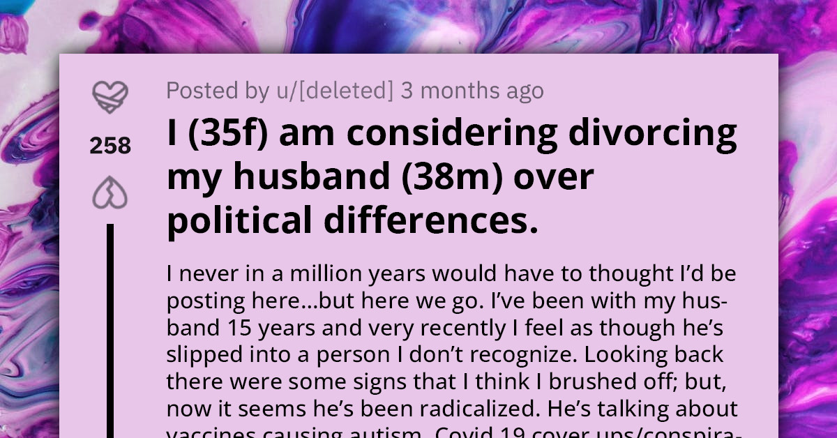 Wife Considers Divorcing Her Husband Over Political Differences