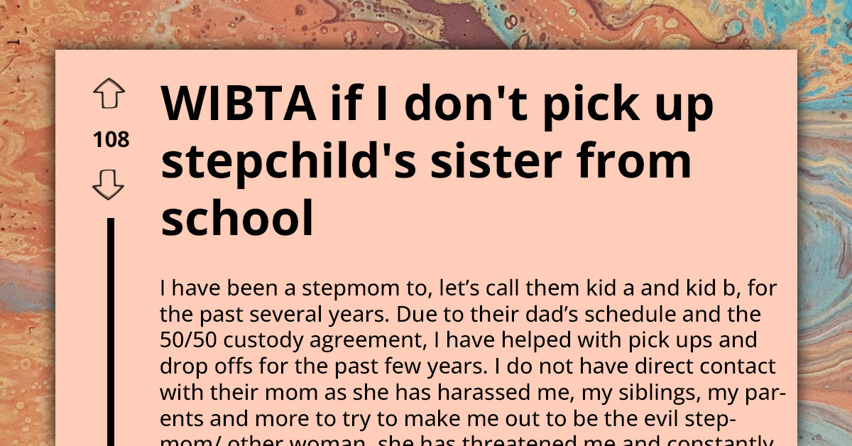 Woman Hesitates To Pick Up Ex's Kids After Unfair Treatment, Wonders If Revenge Is Justified