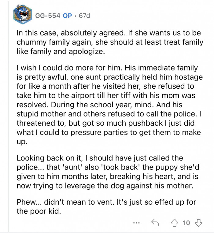 The poor kid deserves a better life than this.