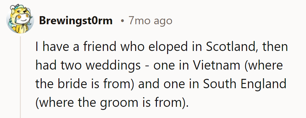 Talk about covering all bases! One elopement, two weddings—sounds like a global romance tour!