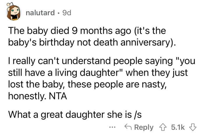 OP's 'living daughter' could be more considerate.