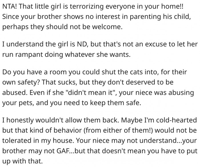 2. He shouldn't allow his brother and his niece into his home next time.