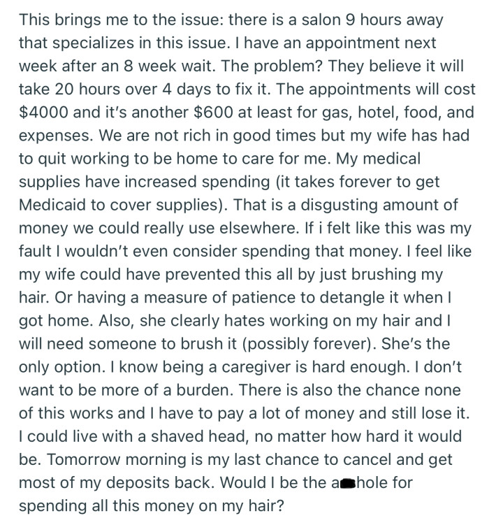 OP is in a Dilemma Whether to Spend $4,000 on Detangling Her Hair or Use the Money for Something More Important, Which Would Mean a Shaved Head for Her.