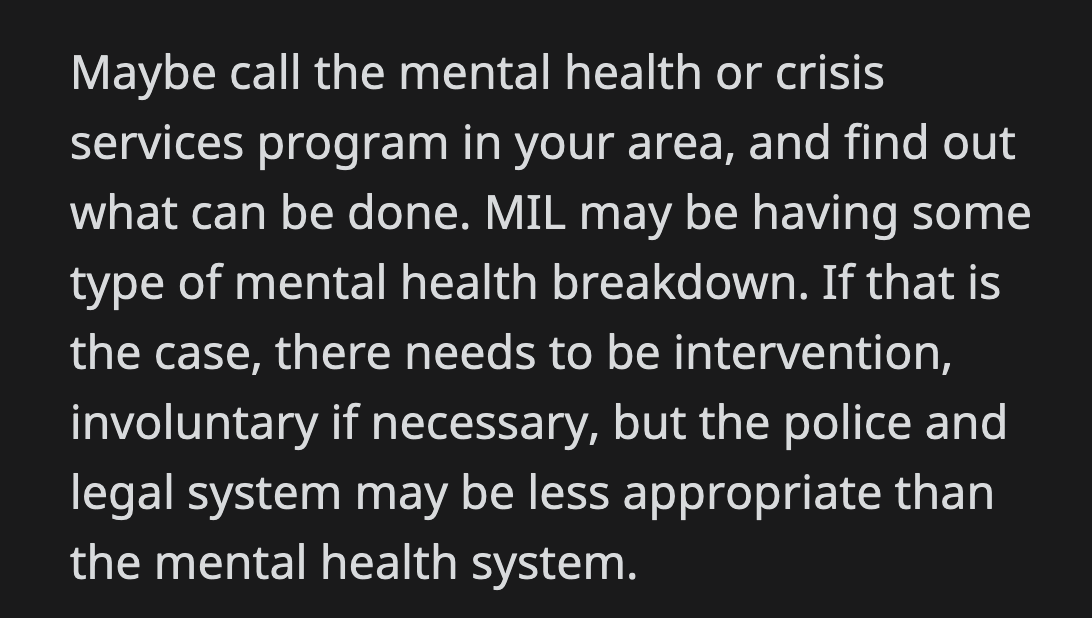 MIL's grief is not an excuse for any of the actions and choices she has made so far.