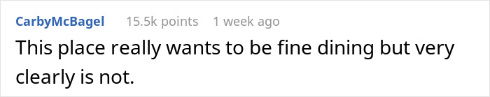 The backlash was swift and unanimous, with critics tearing into the restaurant's over-the-top rules and the owner’s equally outrageous attitude.