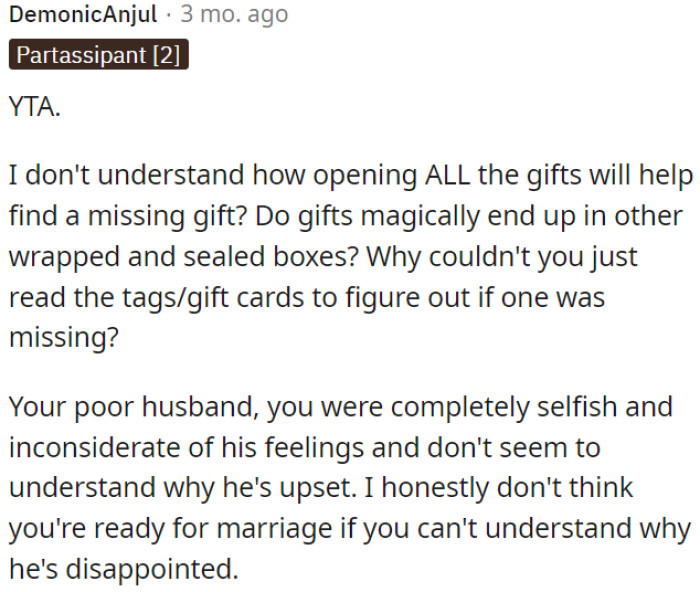 This shows a lack of consideration for her husband's feelings