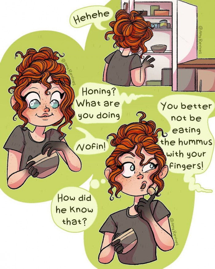 28. They always know