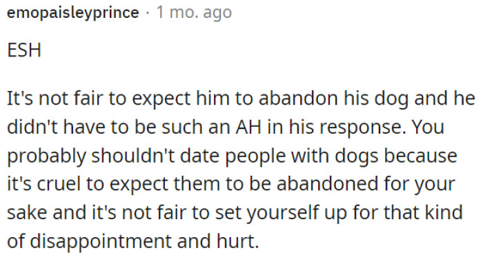 It's unfair to ask him to give up his dog.