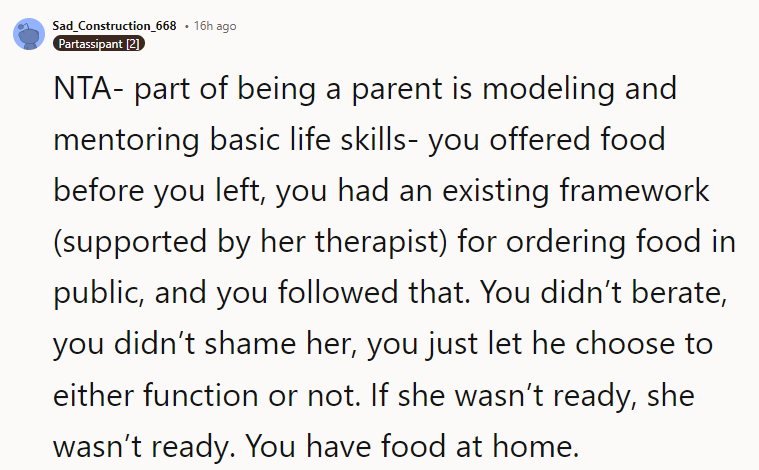 If she wasn’t ready, she wasn’t ready. You have food at home.