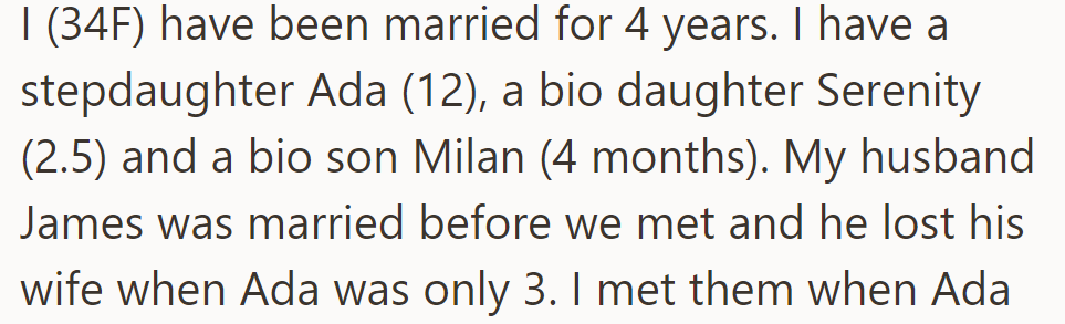 OP has a stepdaughter and two young children. Her husband lost his first wife when their daughter was three.