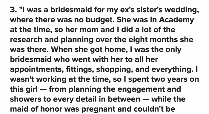 Brides really think sometimes that bridesmaids...