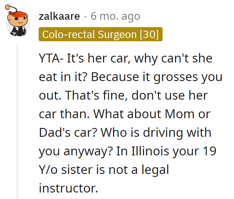 OP earns a YTA for car critiques. Simple fix: Drive elsewhere if her sister's car munchies bug her.