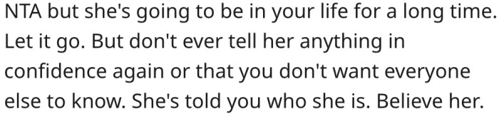 She shouldn't confide in her future mother-in-law from now on.