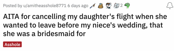 Was OP's daughter being unreasonable? Here's the whole story.