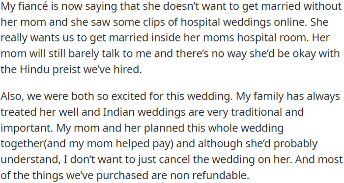 OP's partner is now expressing a desire for her mother to be present at the wedding and proposing the idea of holding the wedding ceremony in the mother's hospital room