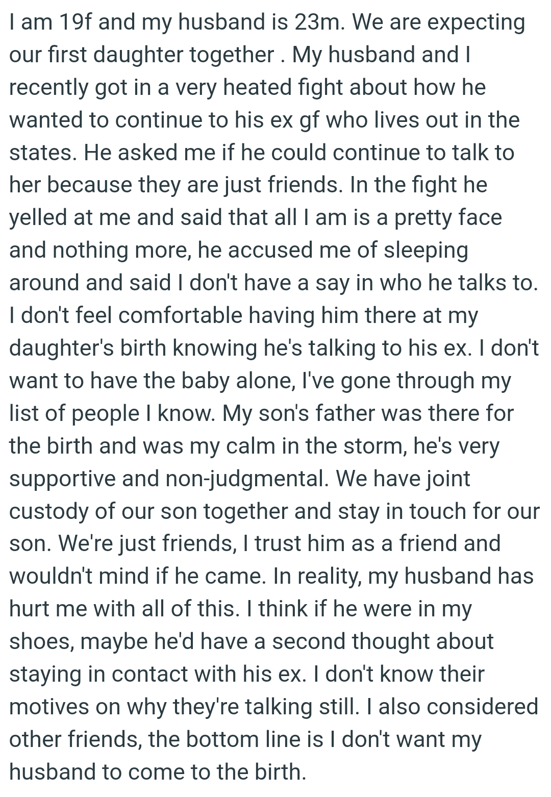 Maybe he'd have a second thought about staying in contact with his ex