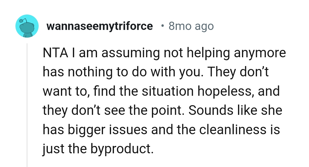 Sounds like she has bigger issues