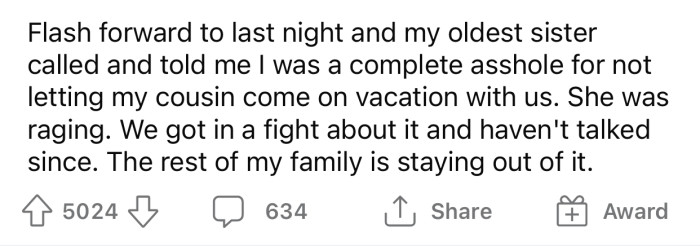 OP's sister's extreme reaction made her doubt her decision, so she decided to consult with the Reddit community.