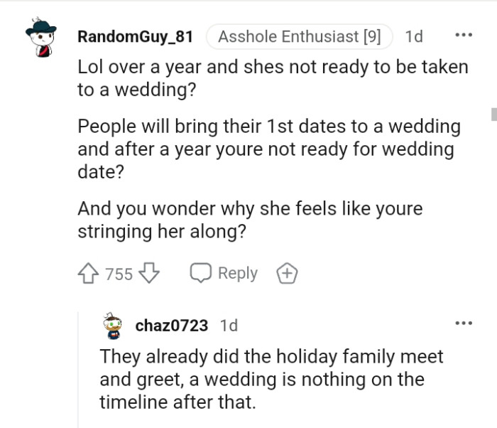 She's not ready to be taken to a wedding?