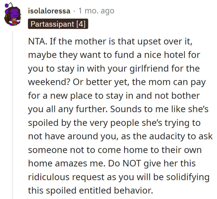 Emma's mom upset? How about she funds a weekend escape or a new place?